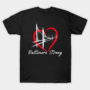 Bridge Baltimore Strong 2024, Pray For Baltimore Strong T-Shirt